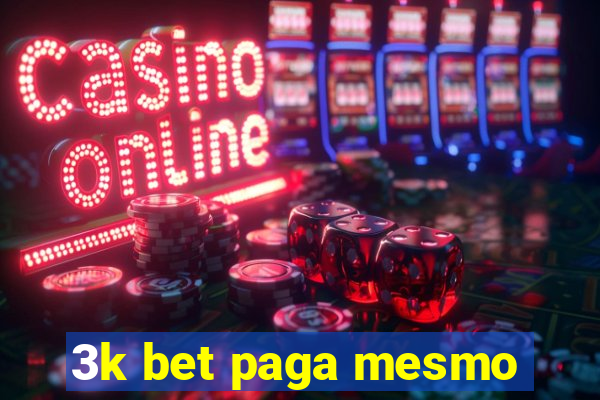 3k bet paga mesmo